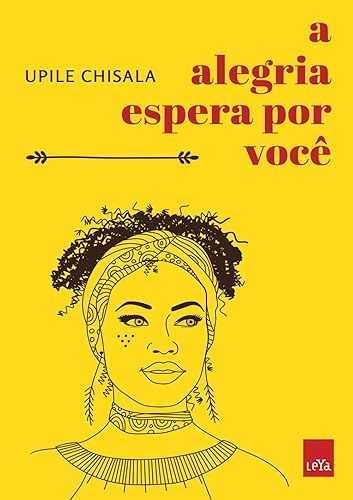 A alegria espera por você