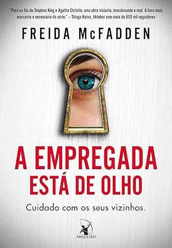 A empregada está de olho (A empregada – Livro 3)