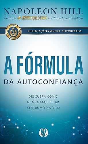 A fórmula da autoconfiança