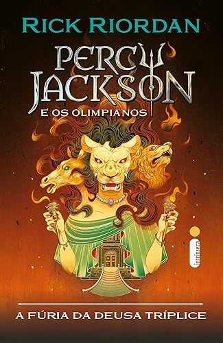 A fúria da deusa tríplice: Série Percy Jackson e os olimpianos