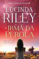 Capa do Livro A irmã da pérola (As Sete Irmãs – Livro 4): A história de Ceci