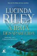 Capa do Livro A irmã desaparecida (As Sete Irmãs – Livro 7): A história da sétima irmã