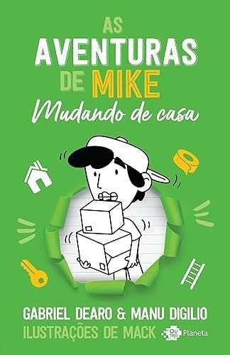 As aventuras de Mike 3: mudando de casa