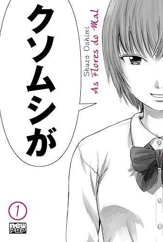 As Flores do Mal (Aku no Hana) - Volume 01