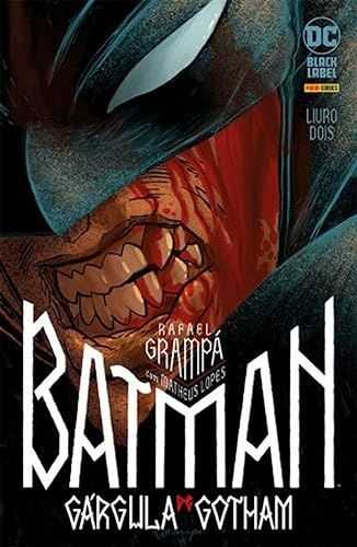 Batman: A Gárgula de Gotham 02 (de 4)