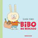 Capa do Livro Bibo no mercado (Nova edição)