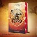 Capa do Livro Chama de Ferro: Edição Especial Limitada. Sequência do fenômeno mundial Quarta Asa (Série O Empyriano, Livro #2)