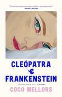 Capa do Livro Cleopatra e Frankenstein