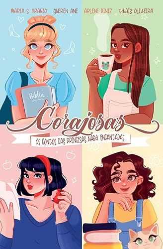 Corajosas: Os contos das princesas nada encantadas: 1