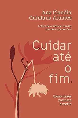 Cuidar até o fim: Como trazer paz para a morte