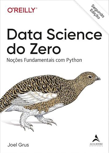 Livro Data Science do Zero - 2º Edição: Noções Fundamentais com Python ...