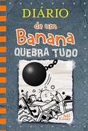 Capa do Livro Diário de um Banana 14: Quebra Tudo