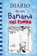 Capa do Livro Diário de um Banana 15: Vai Fundo