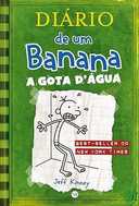 Capa do Livro Diário de um Banana 3: A gota d’água