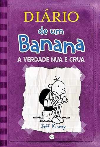 Diário de um Banana 5: A verdade nua e crua