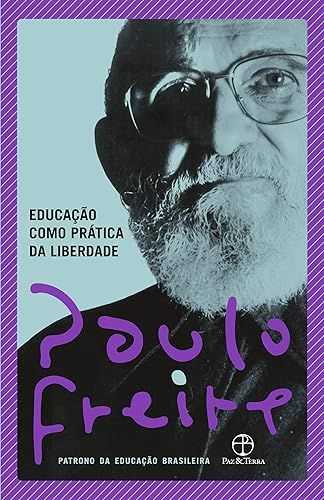 Educação como prática da liberdade