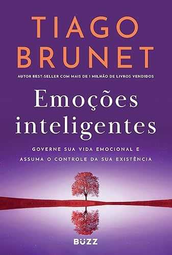 Emoções inteligentes: Governe sua vida emocional e assuma o controle da sua existência