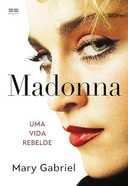Capa do Livro Madonna: Uma vida rebelde
