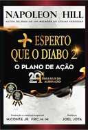 Capa do Livro Mais Esperto que o Diabo 2: O Plano de Ação: 20+1 Dias Para Sair da Alienação (Volume 2)