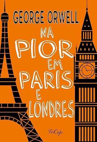 Na pior em Paris e Londres