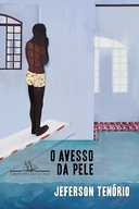 Capa do Livro O avesso da pele – Vencedor Jabuti 2021