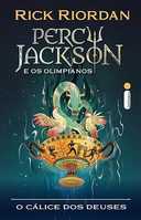 Capa do Livro O cálice dos Deuses: Série Percy Jackson e os olimpianos