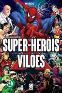 Capa do Livro O Grande Livro de Super-Heróis e Vilões