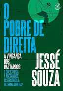 Capa do Livro O pobre de direita: A vingança dos bastardos