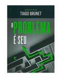 Capa do Livro O Problema é seu