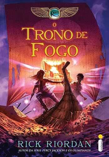 O trono de fogo: (Série As crônicas dos Kane): 2