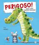 Capa do Livro Perigoso! Este livro contém coelhos!