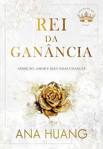 Rei da Ganância (Reis do pecado - Livro 3)