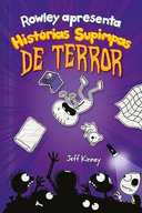 Capa do Livro Rowley Apresenta: Histórias Supimpas de Terror: 3