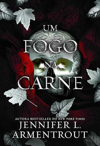 Um fogo na carne (Vol. 3 Carne e Fogo)