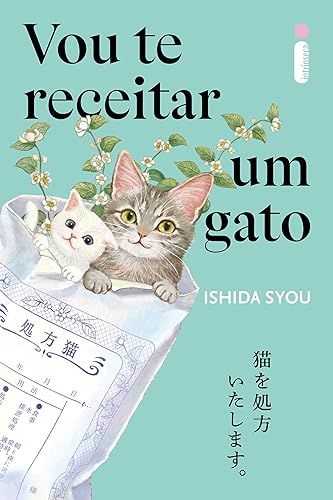 Vou te receitar um gato